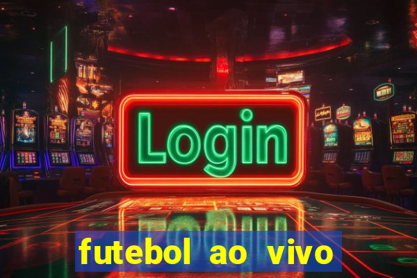 futebol ao vivo futebol muleke